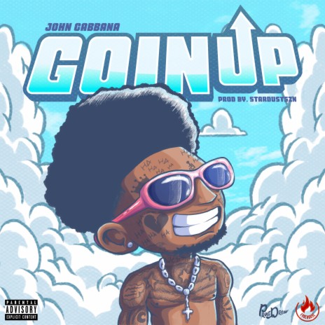 Goin Up | Boomplay Music