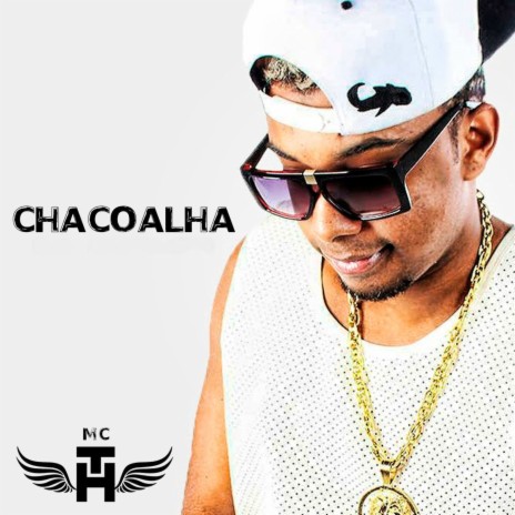 Chacoalha | Boomplay Music