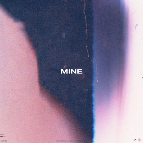 Mine | Boomplay Music