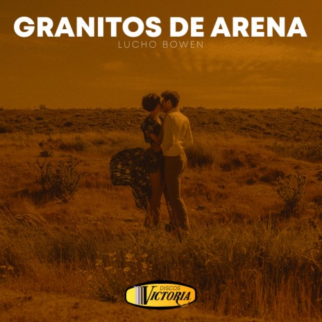 Granitos De Arena ft. Jose Vidal