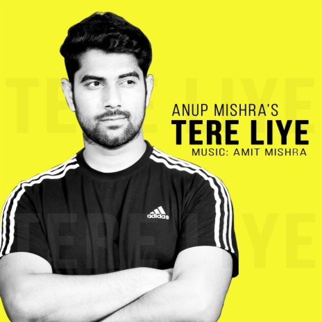 Tere Liye ft. Amit Mishra | Boomplay Music