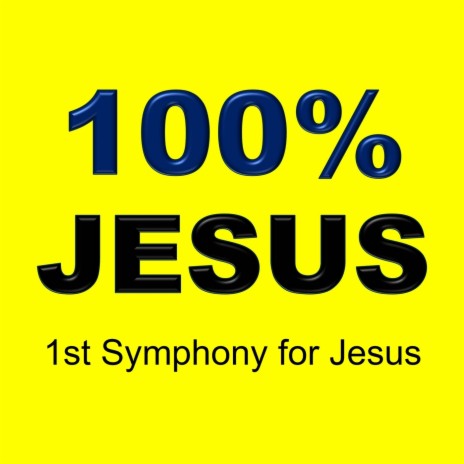 1st Symphony for Jesus | Boomplay Music