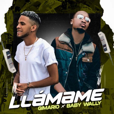 Llámame ft. Baby Wally | Boomplay Music