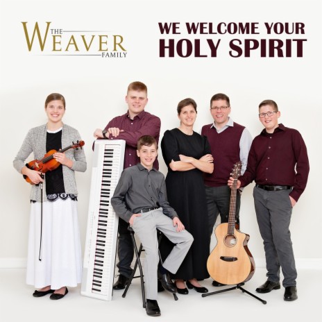 We Welcome Your Holy Spirit | Boomplay Music