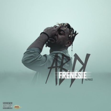 Frénésie ft. N.Price | Boomplay Music