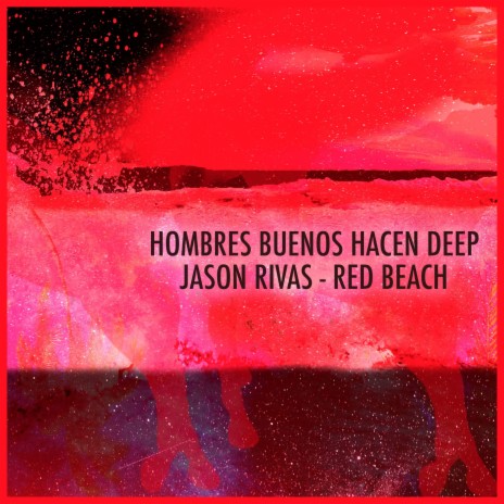 Red Beach ft. Jason Rivas | Boomplay Music