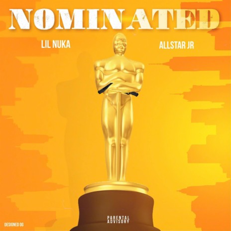 Nominated ft. Allstar JR | Boomplay Music