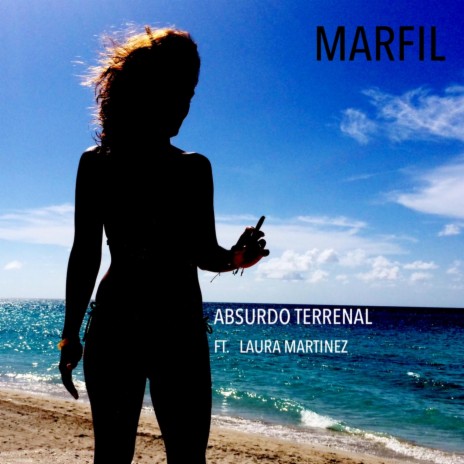 Absurdo Terrenal (feat. Laura Martinez) | Boomplay Music