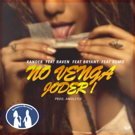 No Venga Joder ft. Bryant, Raven & Kumo | Boomplay Music