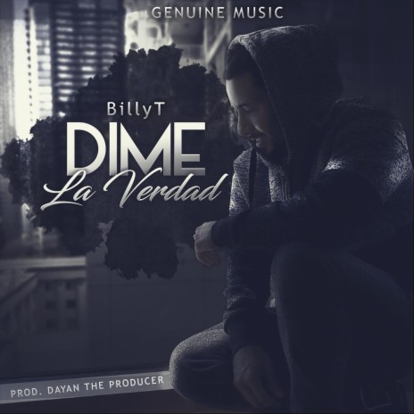 Dime la Verdad | Boomplay Music