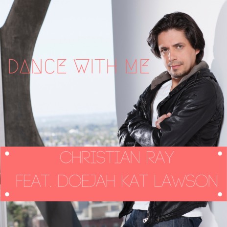 Dance with Me ft. Kat Lawson & Doejah