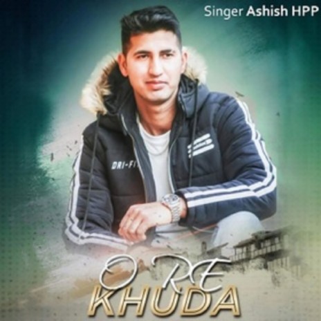 O Re Khuda | Boomplay Music