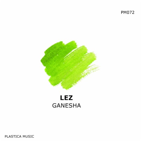 Ganesha (Original Mix) | Boomplay Music