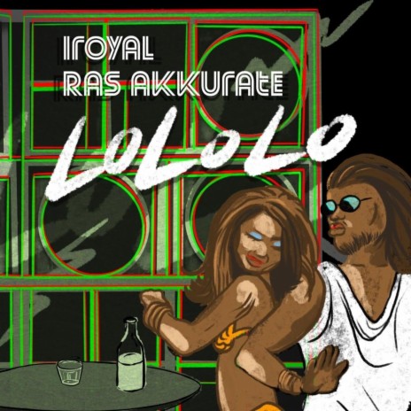 Lololo ft. Iroyal | Boomplay Music