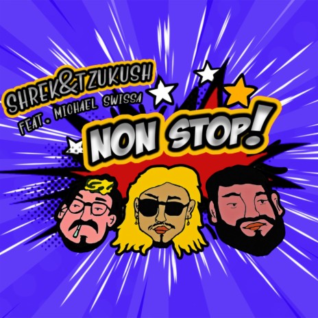 Non Stop ft. Tzukush & Michael Swissa | Boomplay Music