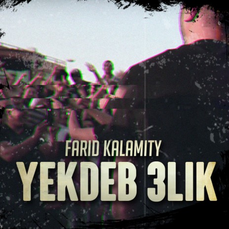 Yakdeb 3lik | Boomplay Music