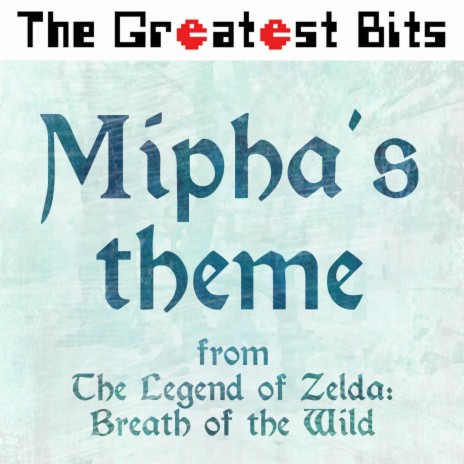 Mipha's Theme (from "The Legend of Zelda: Breath of the Wild")