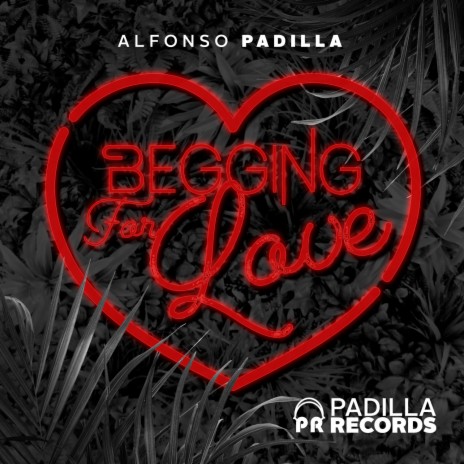 Begging For Love (Original Mix) | Boomplay Music