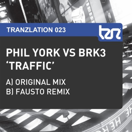 Traffic (Fausto Remix) ft. BRK3 | Boomplay Music