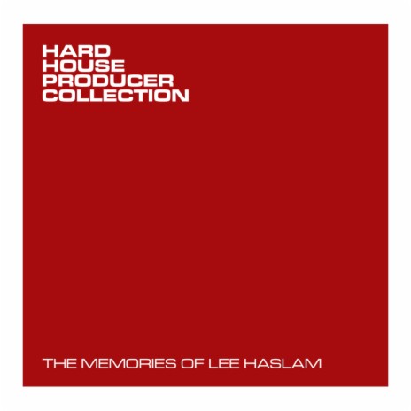 U Got The Love (Lee Haslam’s Unreleased Remix - Mix Cut)