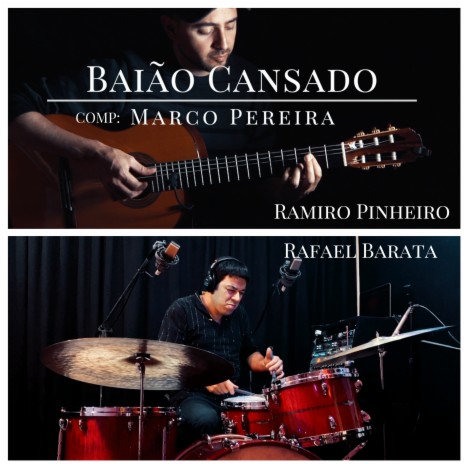 Baião Cansado ft. Rafael Barata | Boomplay Music