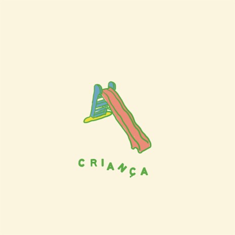 Criança | Boomplay Music