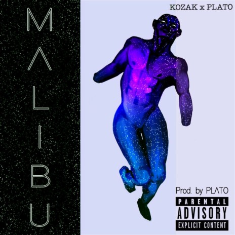 Malibu ft. Kozy Kozak | Boomplay Music