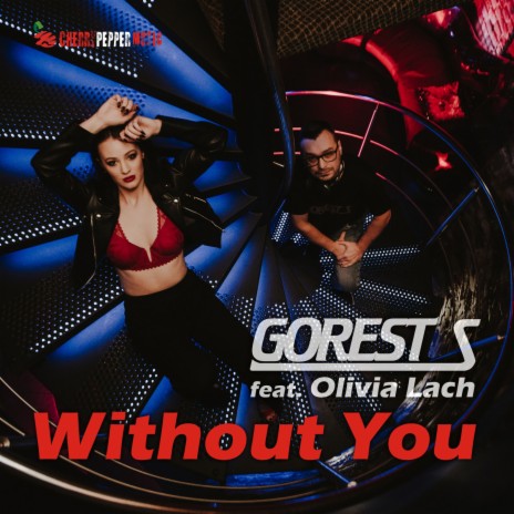 Without You ft. Olivia Lach | Boomplay Music