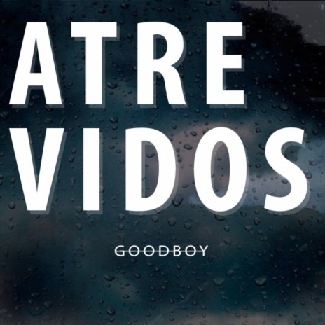 Atrevidos | Boomplay Music