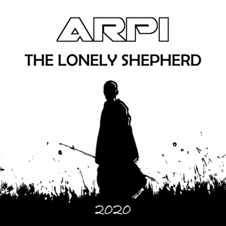 Lonely Shepherd | Boomplay Music