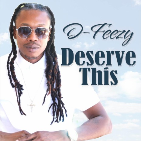 Deserve This | Boomplay Music