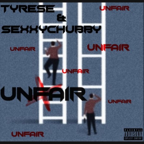 Unfair ft. Sexxychubby | Boomplay Music