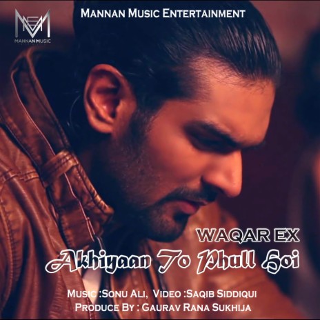 Akhiyaan To Phull Hoi | Boomplay Music