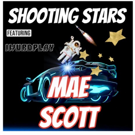 Shooting Stars (feat. Iwurdplay) | Boomplay Music