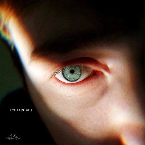 Eye Contact | Boomplay Music