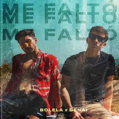 Me Faltó ft. BENAI | Boomplay Music