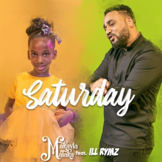 Saturday feat. Ill Rymz