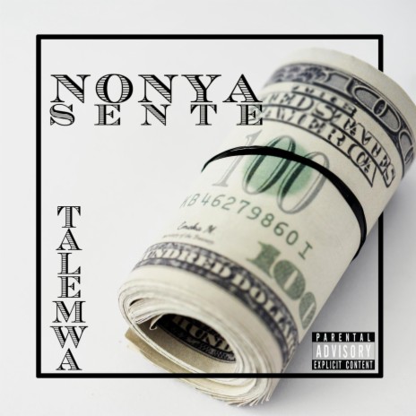 Nonya Sente | Boomplay Music