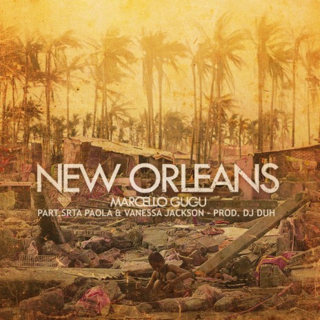 New Orleans ft. Srta Paola & Vanessa Jacksson | Boomplay Music