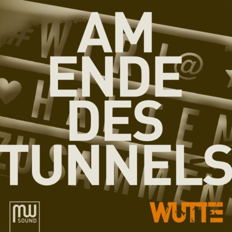 Am Ende des Tunnels