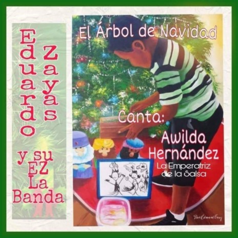 El Arbol de Navidad (feat. Awilda Hernandez) | Boomplay Music