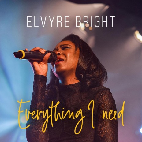 Everything I Need (Live) | Boomplay Music