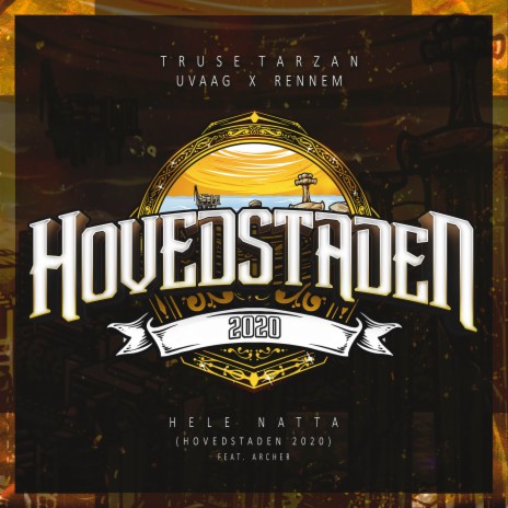 Hele Natta (Hovedstaden 2020) ft. Rennem, Archer & Truse Tarzan | Boomplay Music