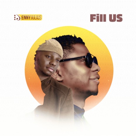 Fill Us | Boomplay Music