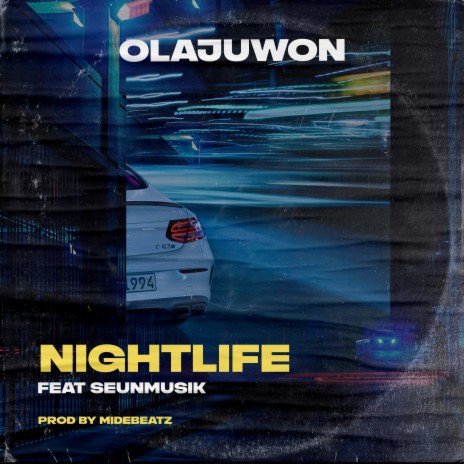 Night Life ft. SeunMusik