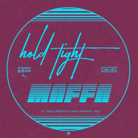 Hold Tight (Original Mix)