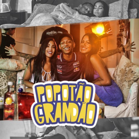 Popotão Grandão | Boomplay Music