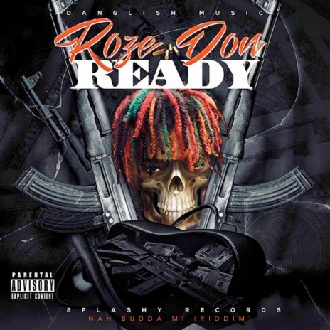 Ready ft. ROZE DON | Boomplay Music
