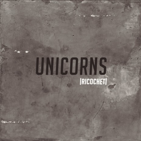 Unicorns | Boomplay Music