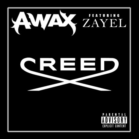 Creed ft. Zayel | Boomplay Music